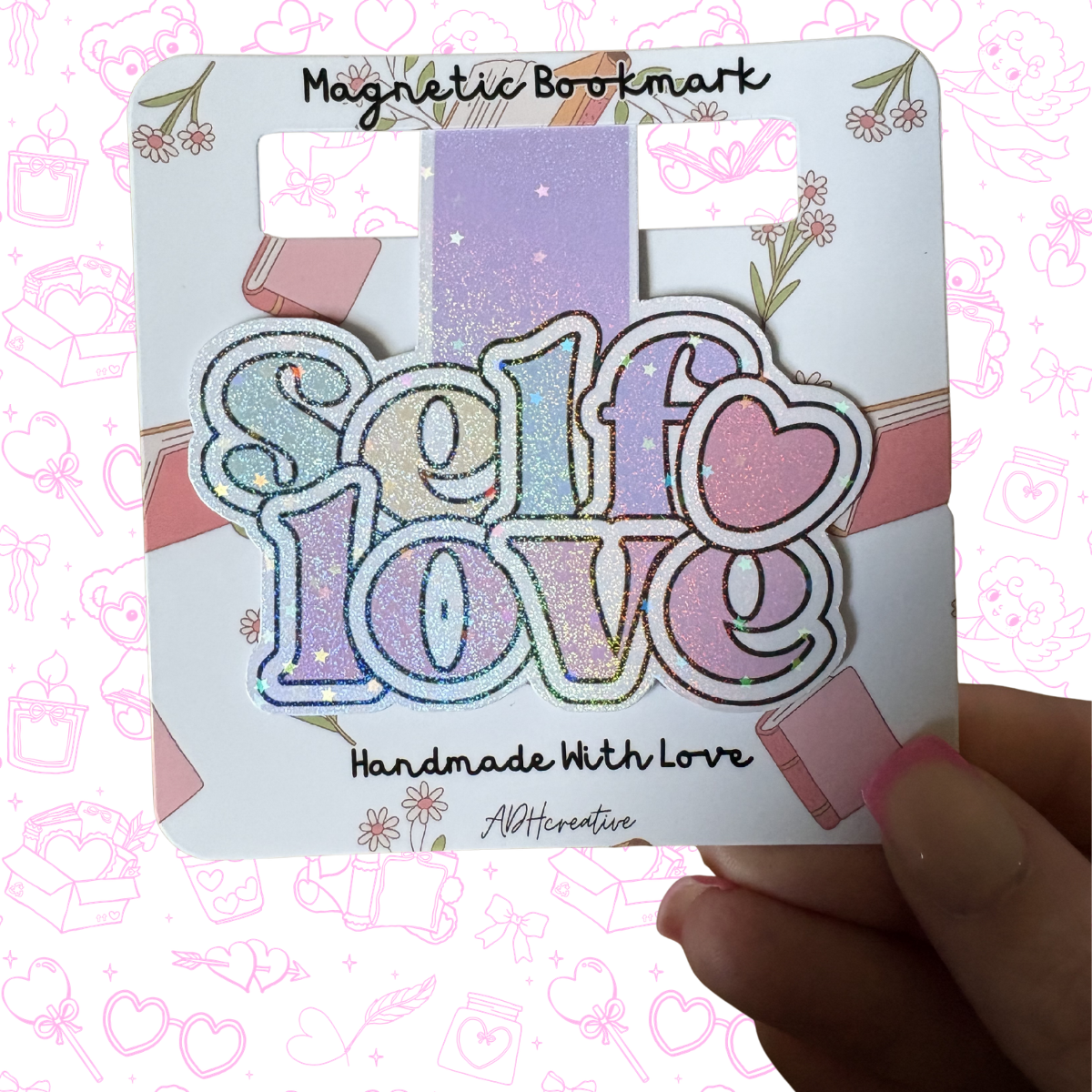 Self Love Glitter Magnetic Bookmark