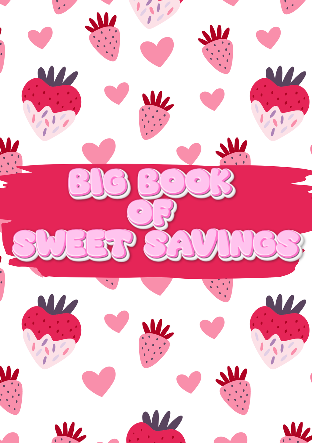Big Book of Sweet Savings