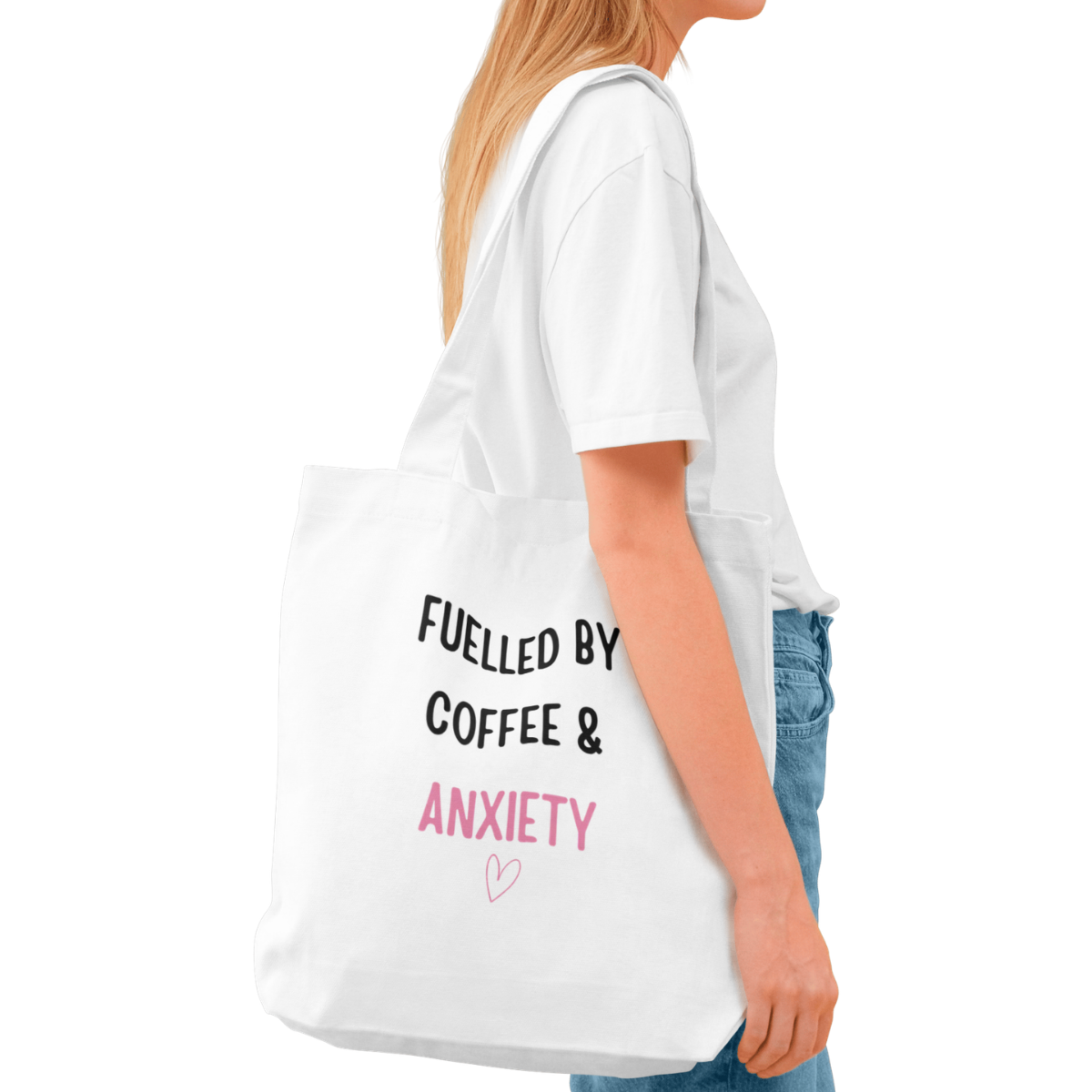 Fuelled by Coffee & Anxiety Tote Bag