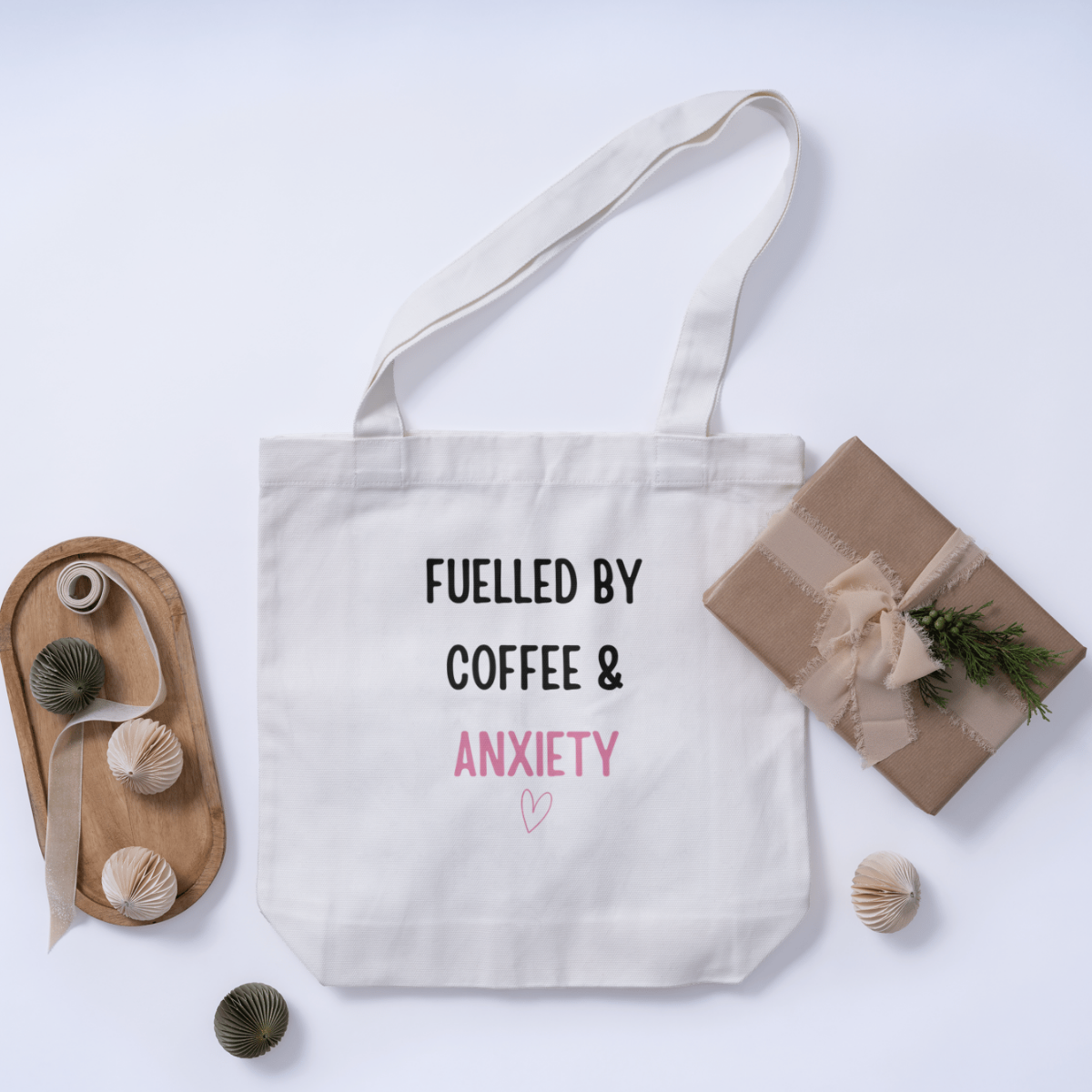Fuelled by Coffee & Anxiety Tote Bag