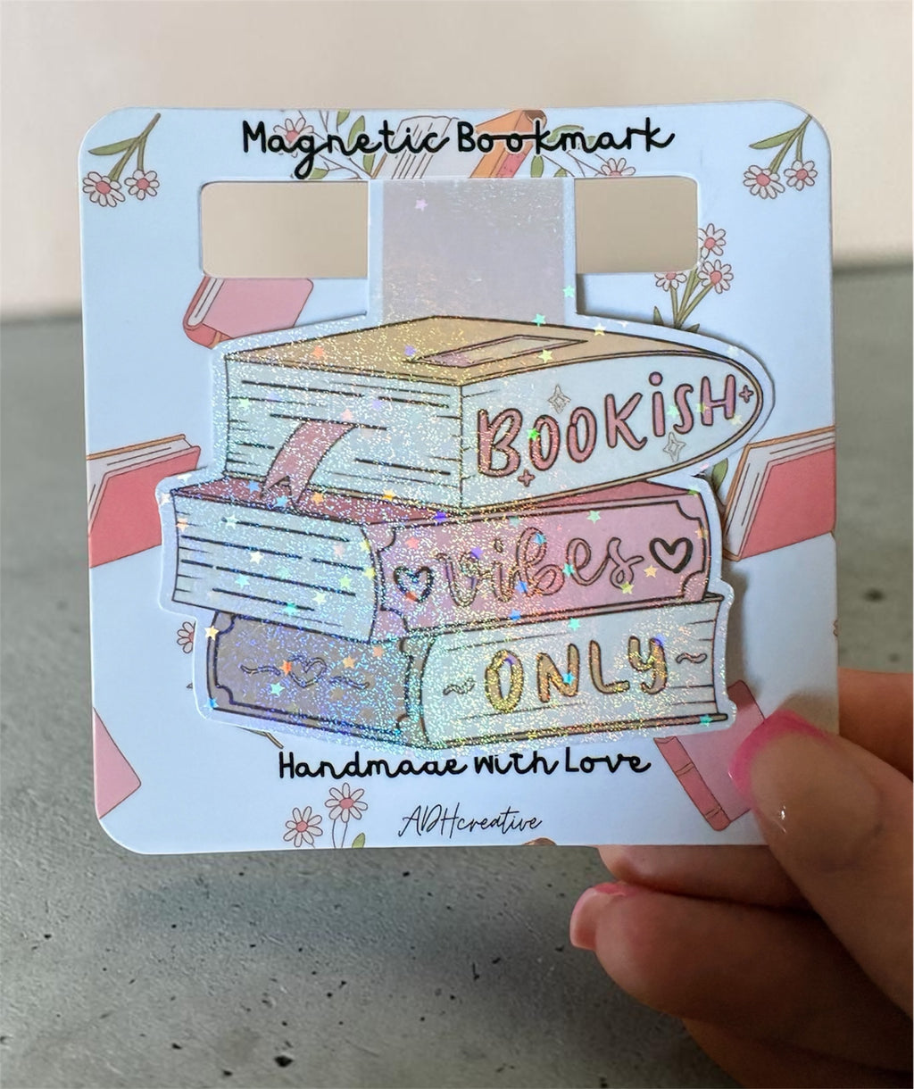 Bookish Vibes Only Glitter Magnetic Bookmark